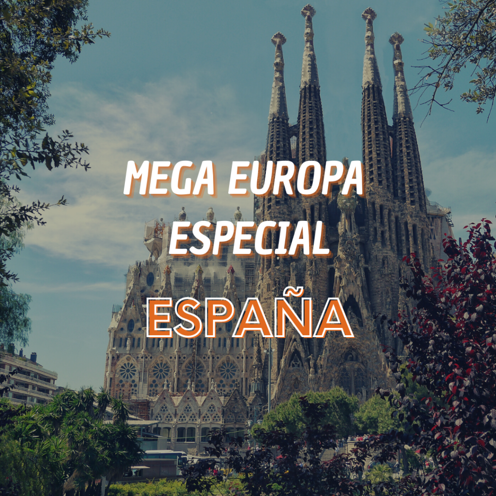 MEGA EUROPA ESPECIAL: ESPAÑA